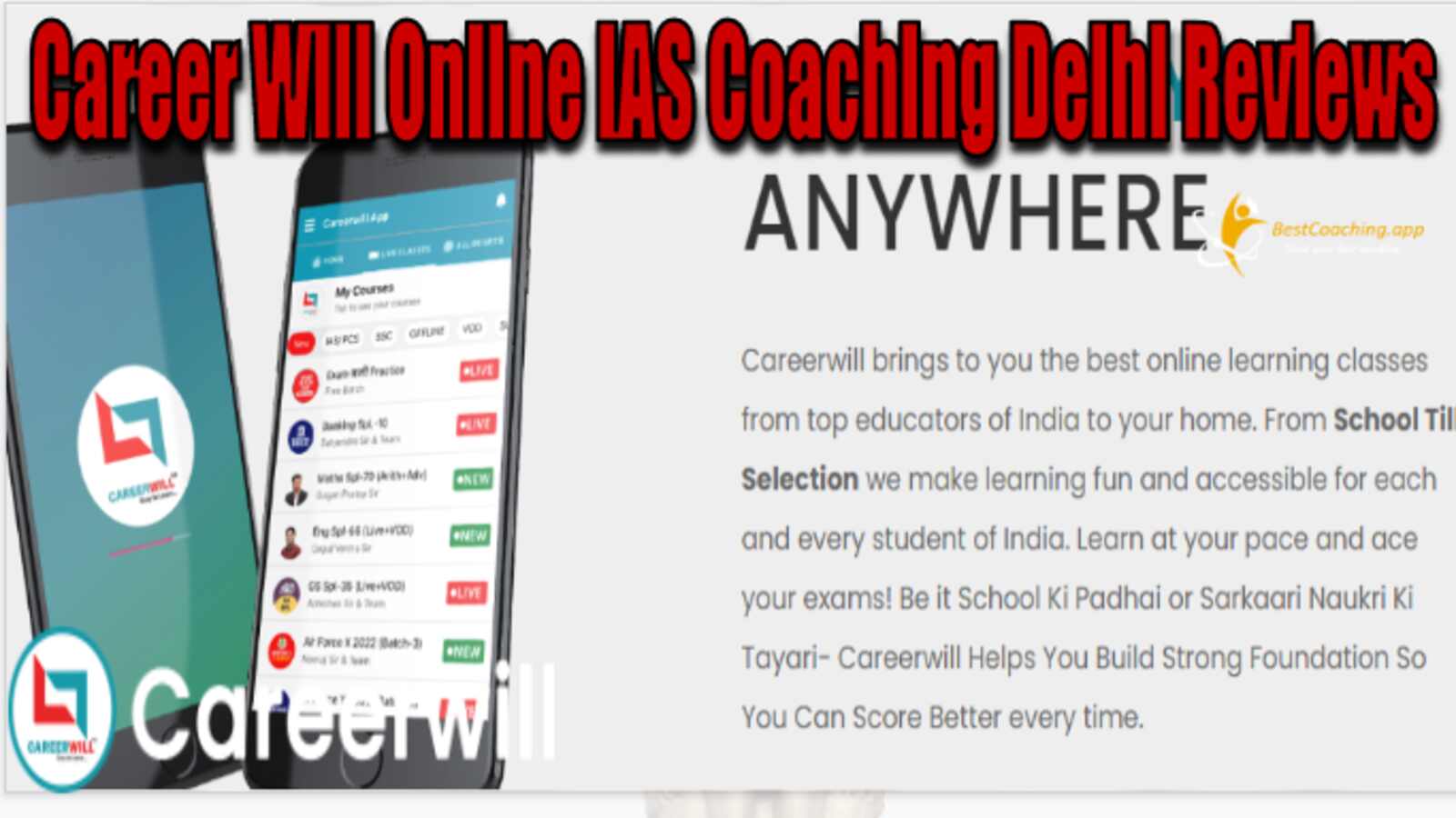 Career Will Online IAS Coaching Delhi Reviews