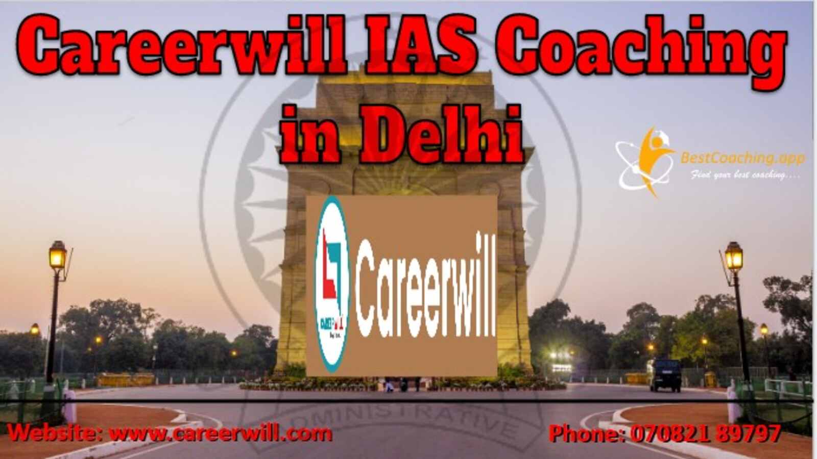 Careerwill IAS Coaching in Delhi