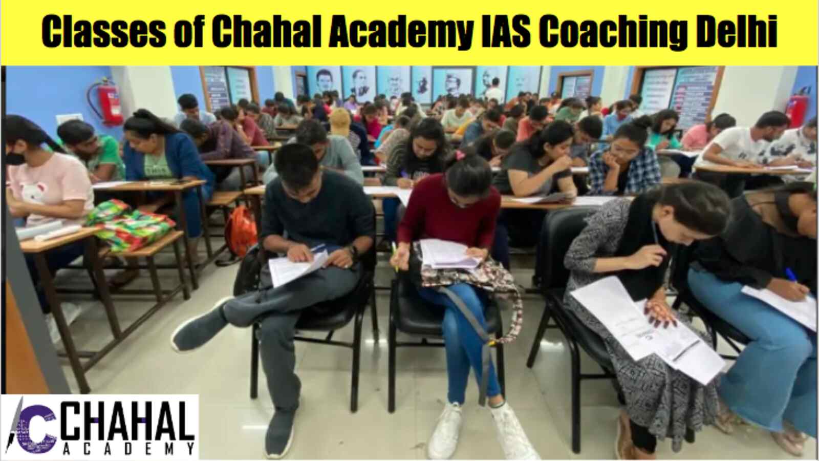 Classes of Chahal Academy IAS Coaching in Delhi