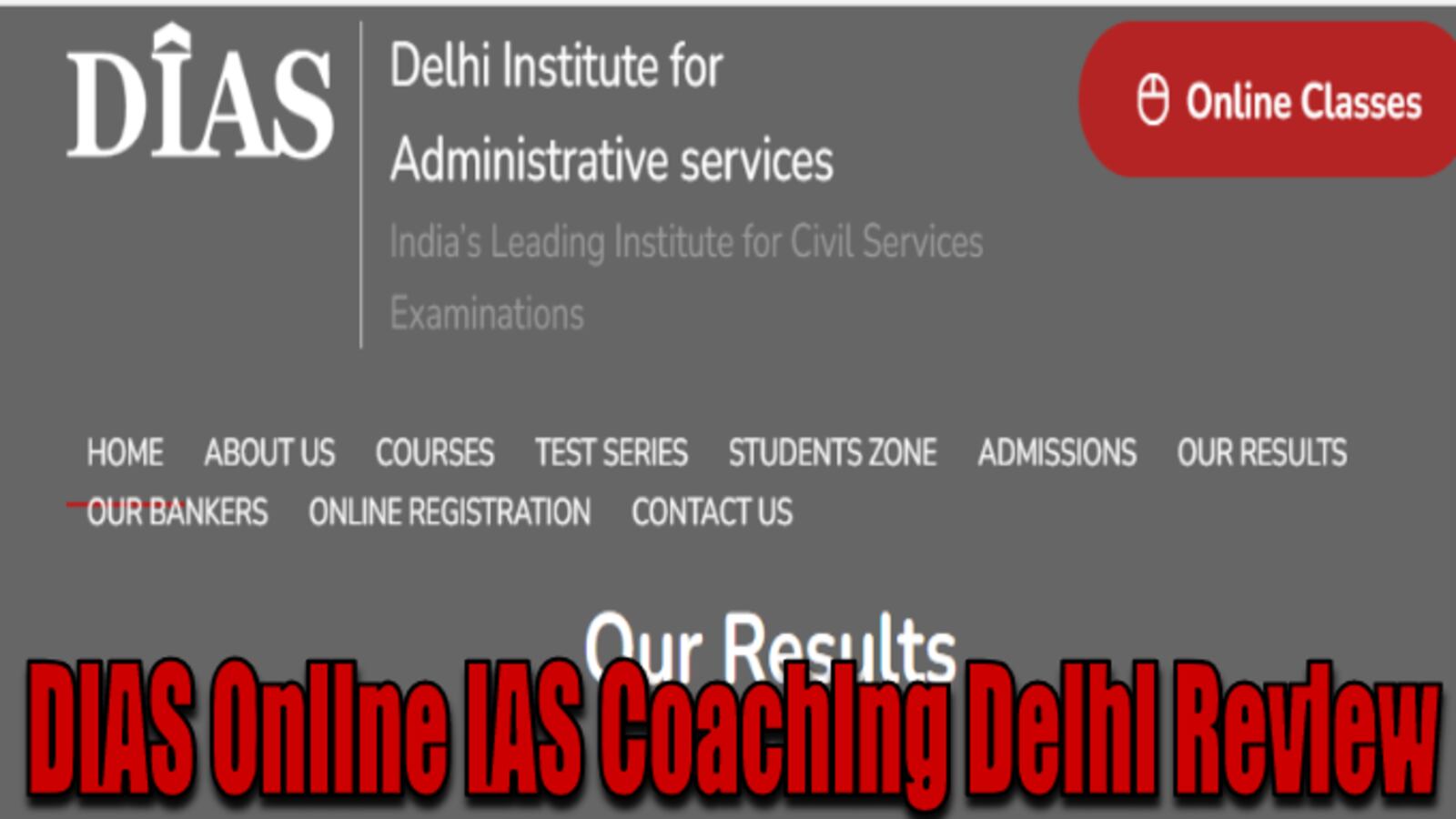 DIAS Online IAS Coaching Delhi Review