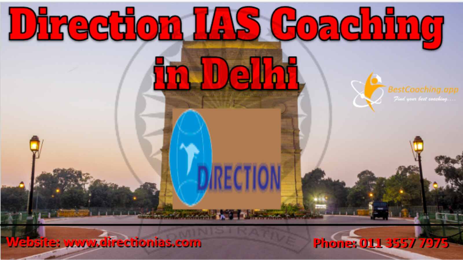 Direction IAS Coaching in Delhi