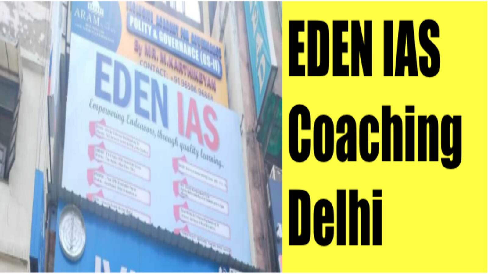 EDEN IAS Coaching Delhi Review
