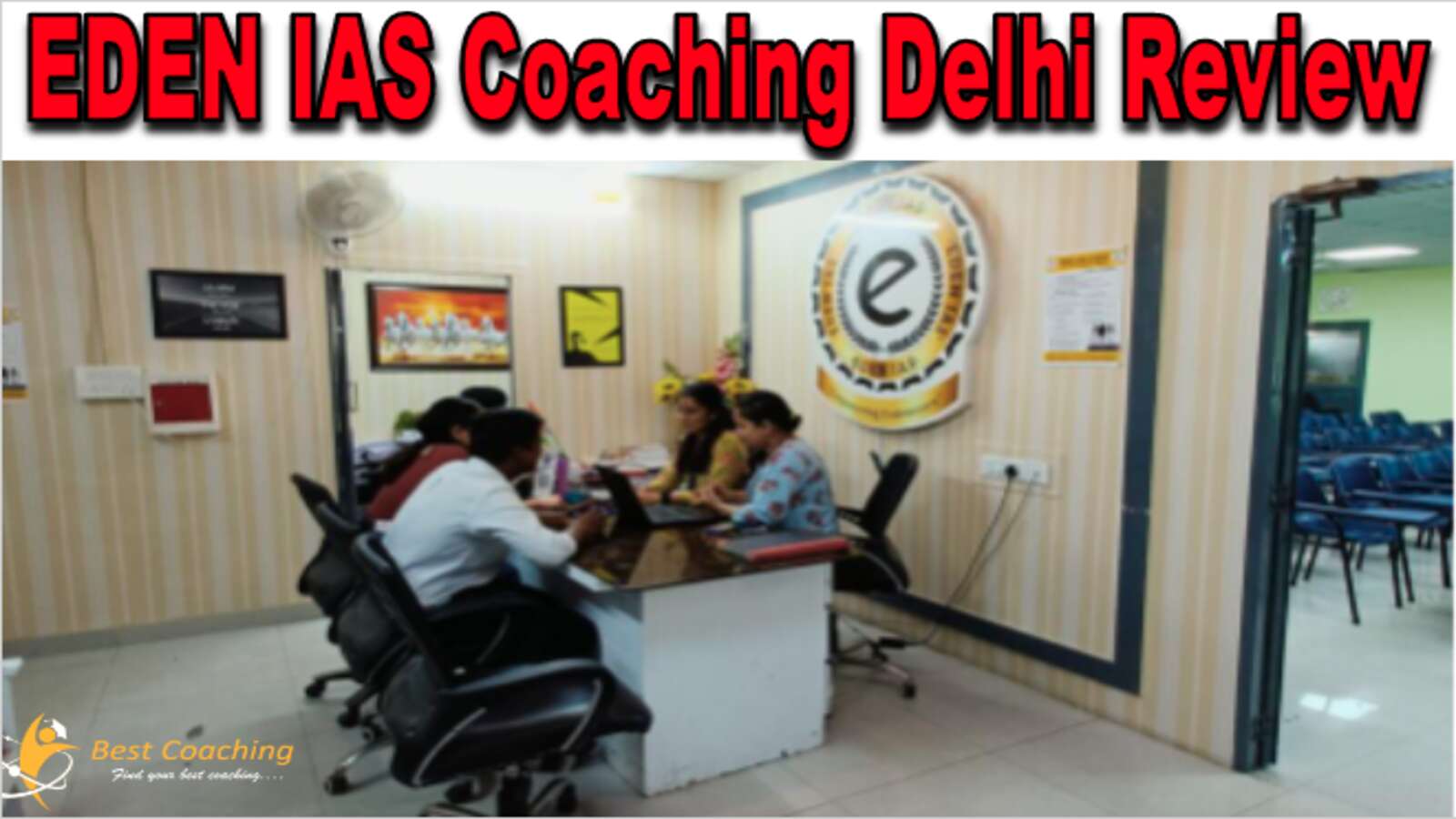 EDEN IAS Delhi Review