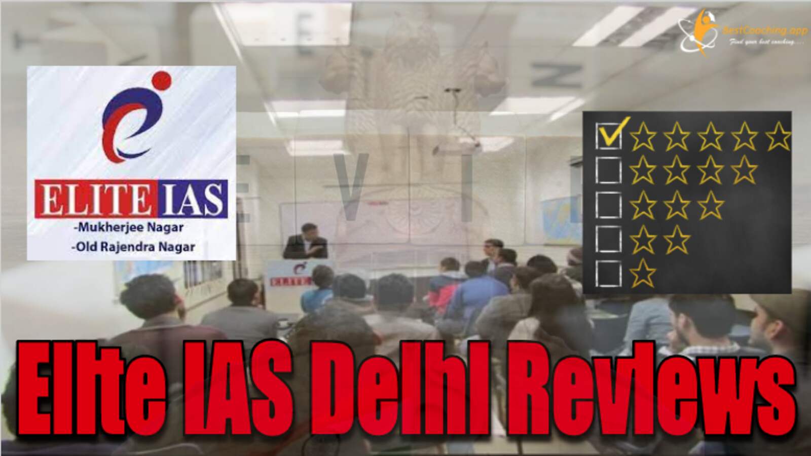 Elite IAS Delhi Review