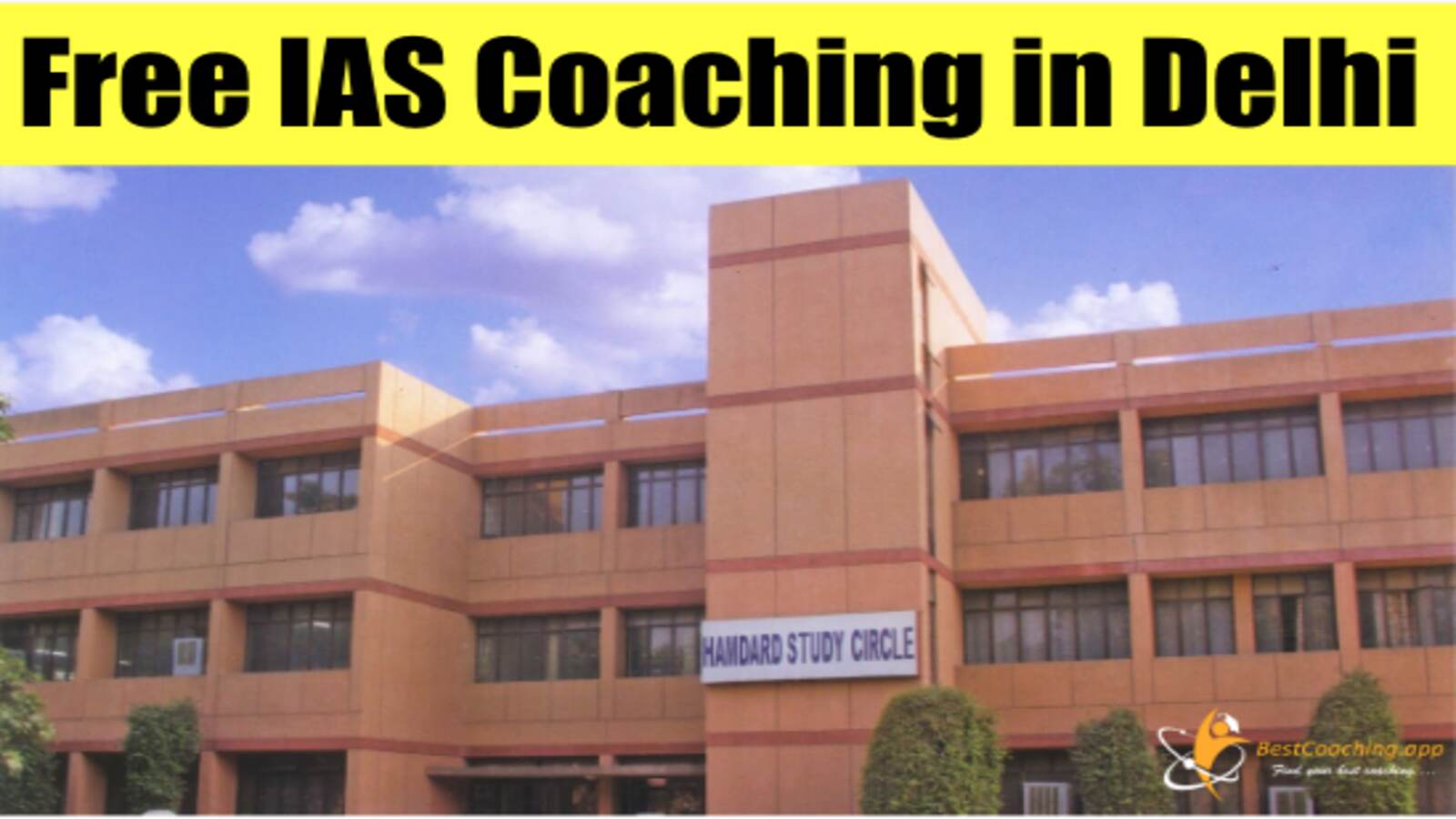 Hamdard Study Circle Free IAS Coaching in Delhi