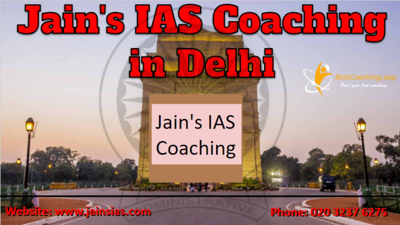 Jain's IAS Coaching in Delhi