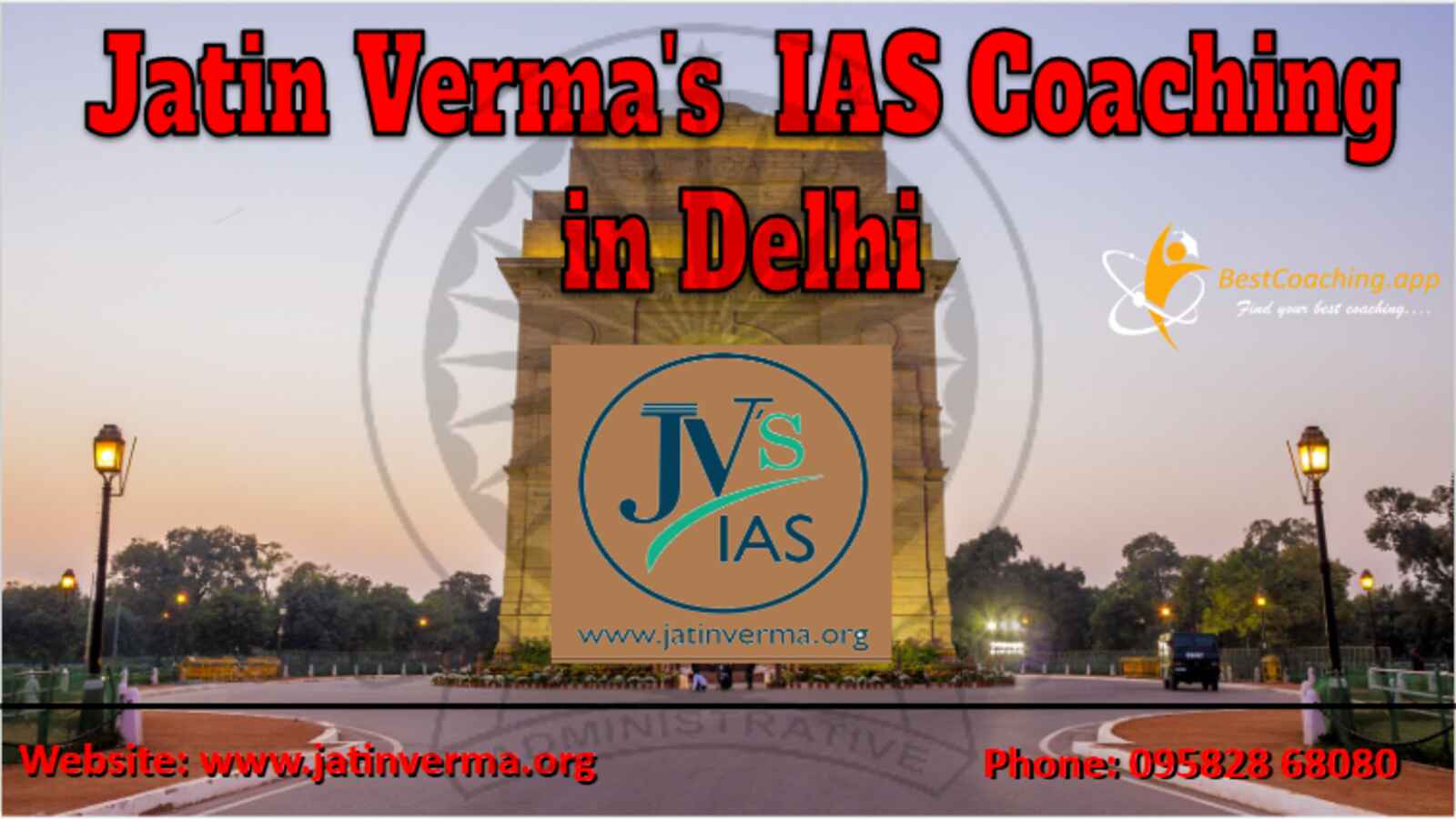Jatin Verma's IAS Coaching in Delhi