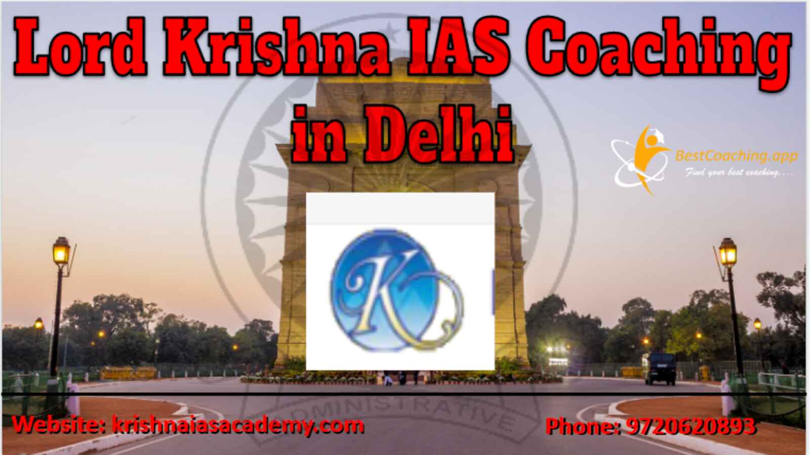 Lord Krishna IAS Coaching Delhi