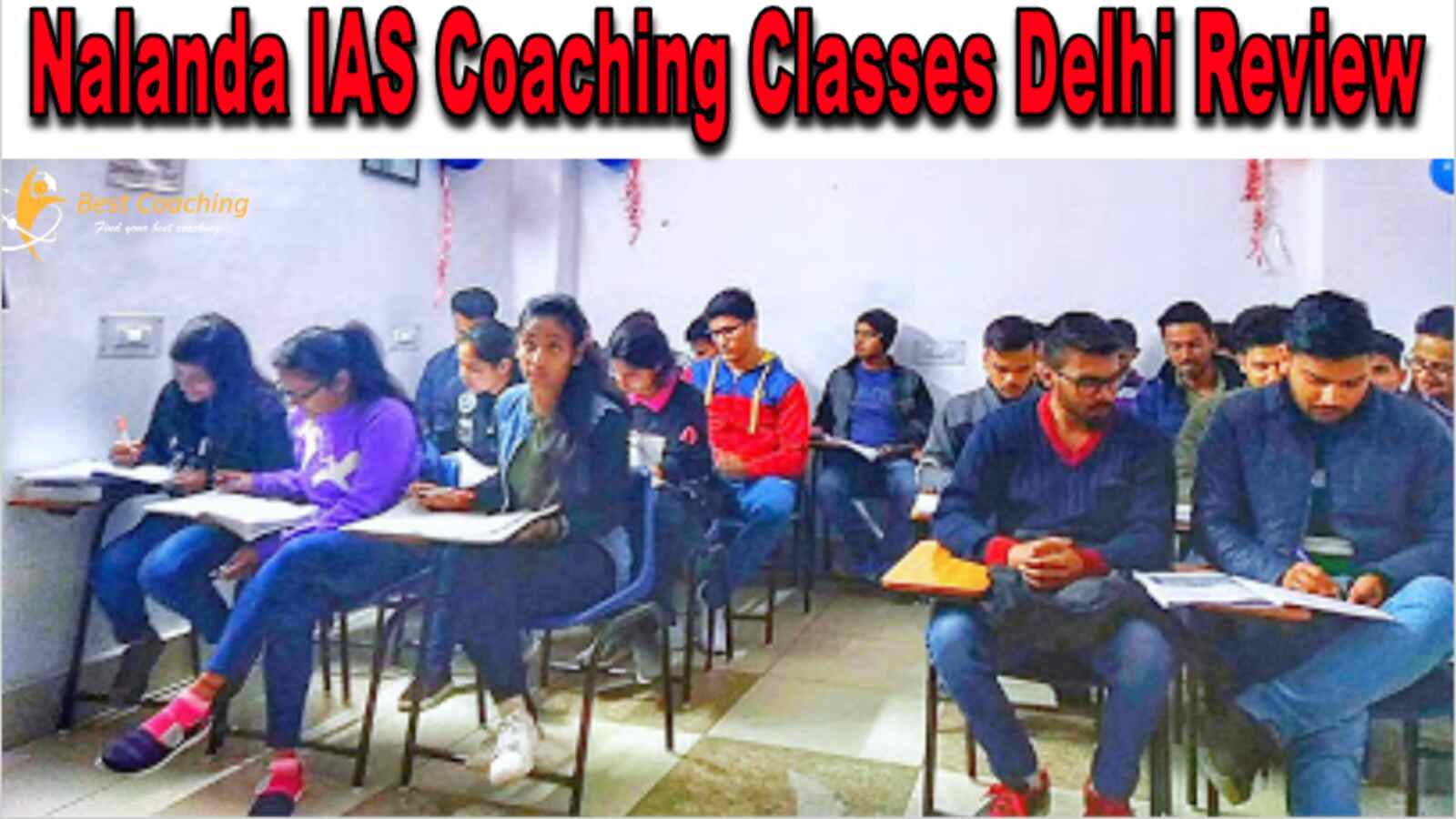 Nalanda IAS Classes Delhi Review