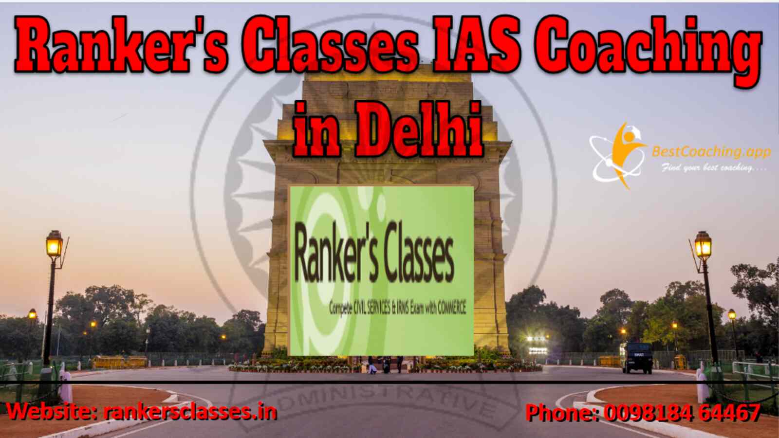 Ranker's Classes IAS Coaching Delhi