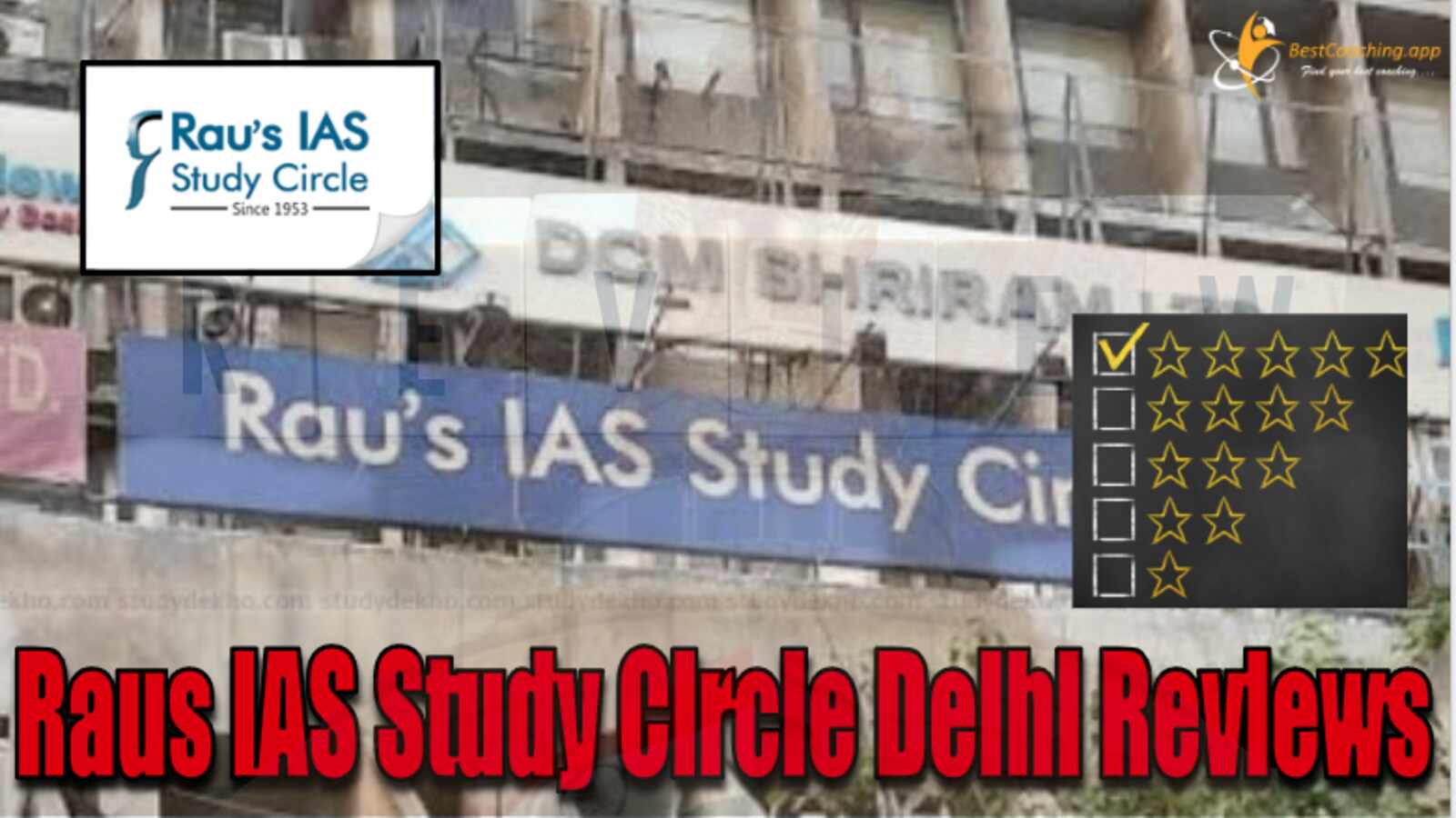 Raus IAS Study Circle Delhi Reviews