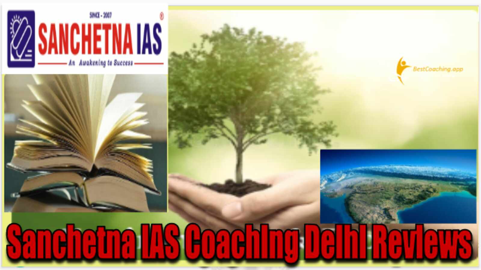 Sanchetna IAS Coaching Delhi Review