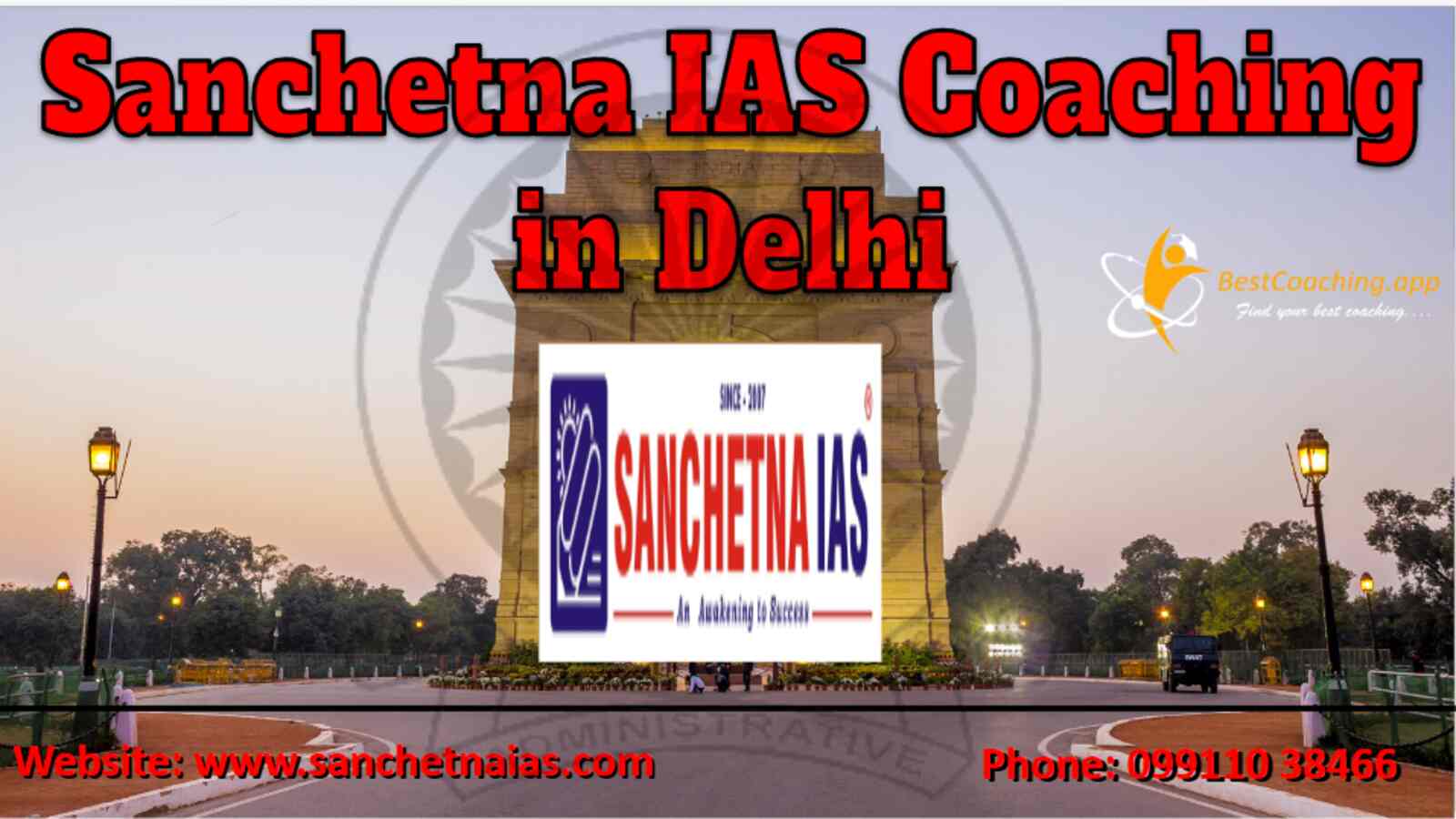 Sanchetna IAS Coaching in Delhi