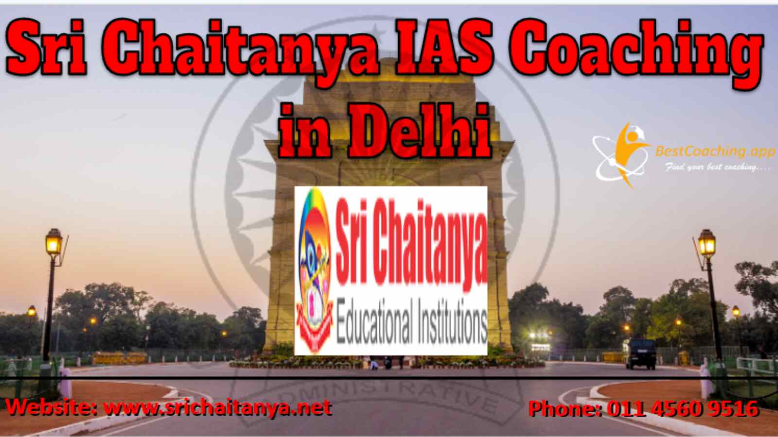 Sri Chaitanya IAS Coaching in Delhi