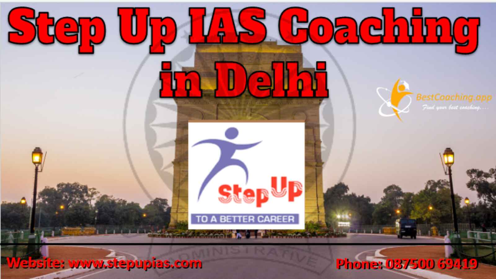 Step Up IAS Coaching in Delhi