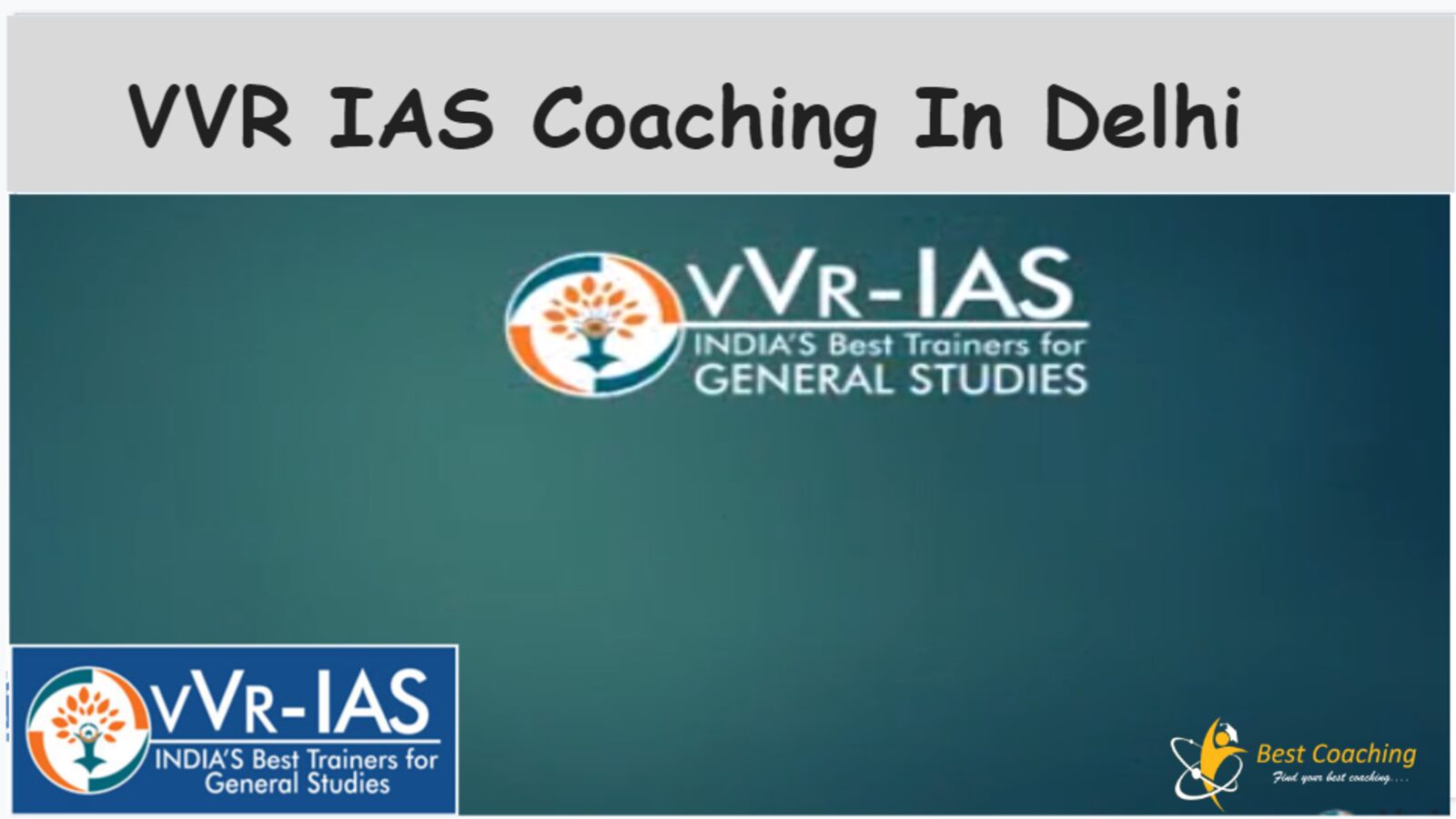 VVR IAS Coaching Delhi