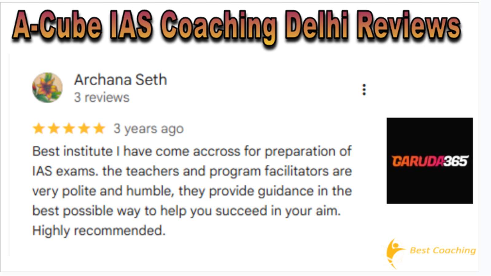 A- CUBE IAS Coaching Delhi Reviews