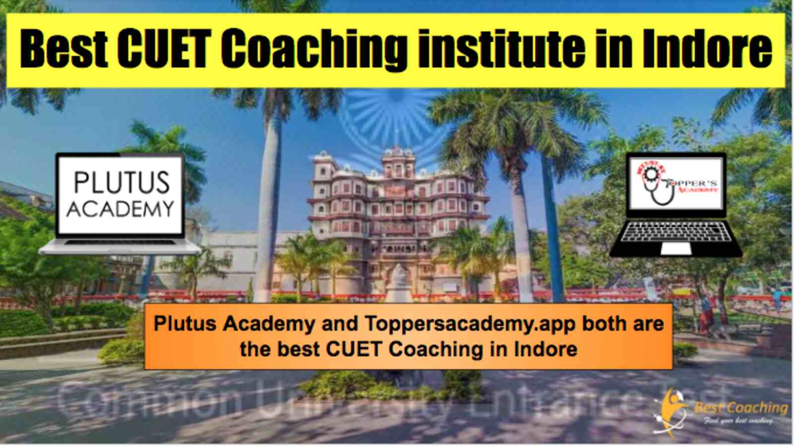 Best CUET Coaching institutes in Indore