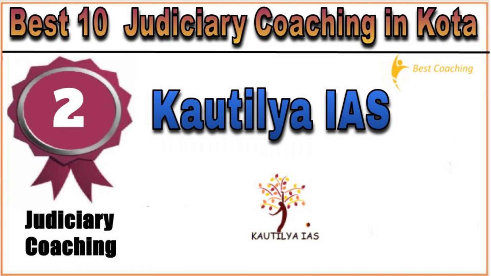 Rank 2. Kautilya IAS | Best Judiciary Services Coaching in Kota