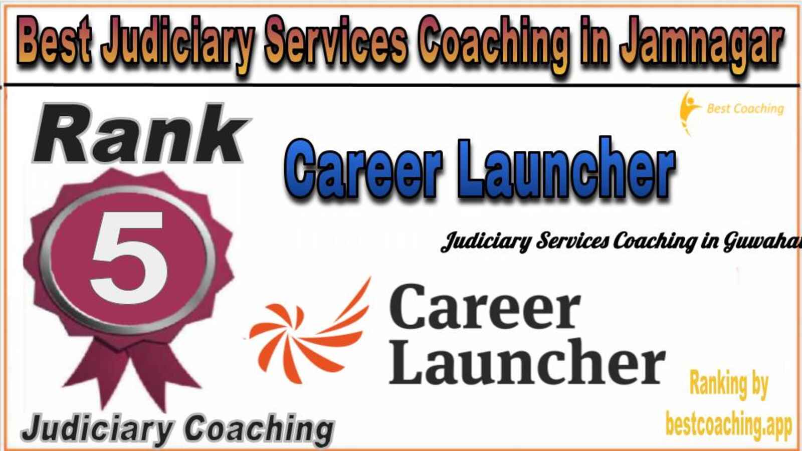 Career Launcher Judiciary Services Coaching in Jamnagar
