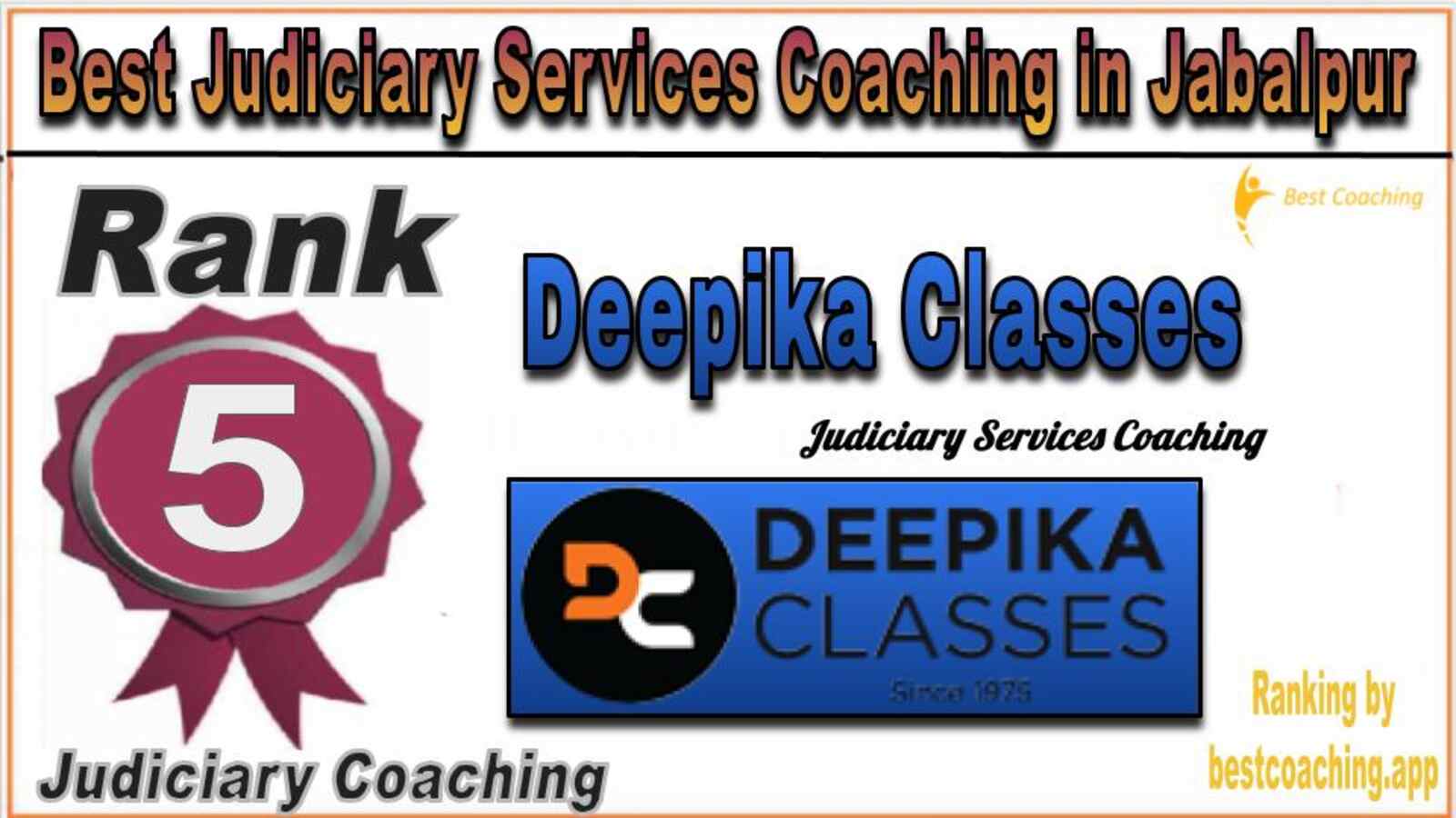 Deepika Classes Judiciary Services Coaching in Jabalpur