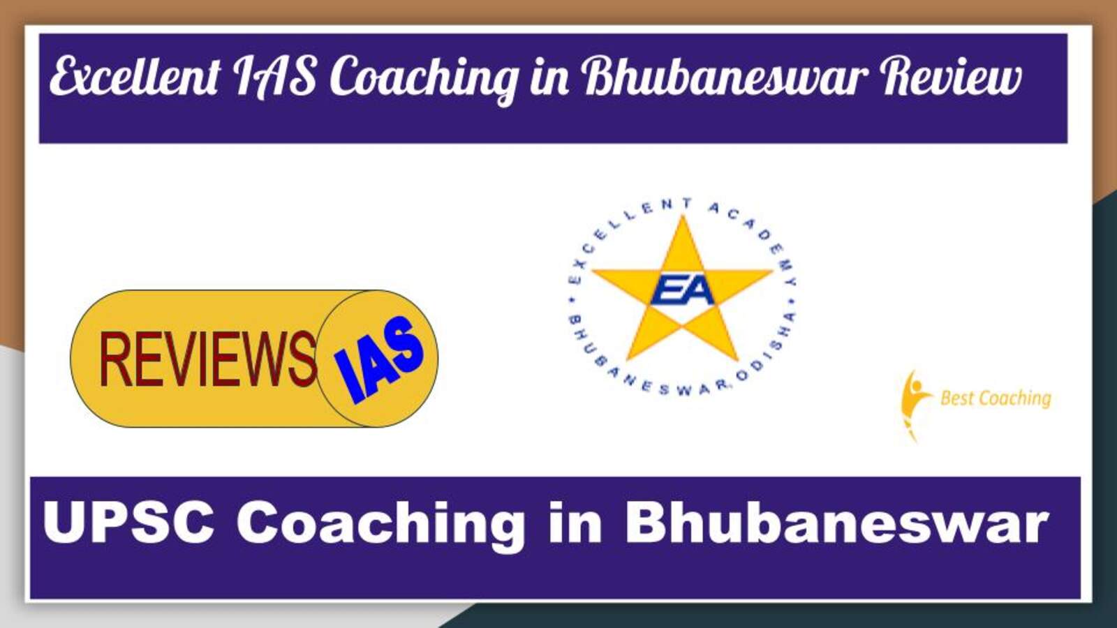 Excellent IAS Coaching in Bhubaneswar