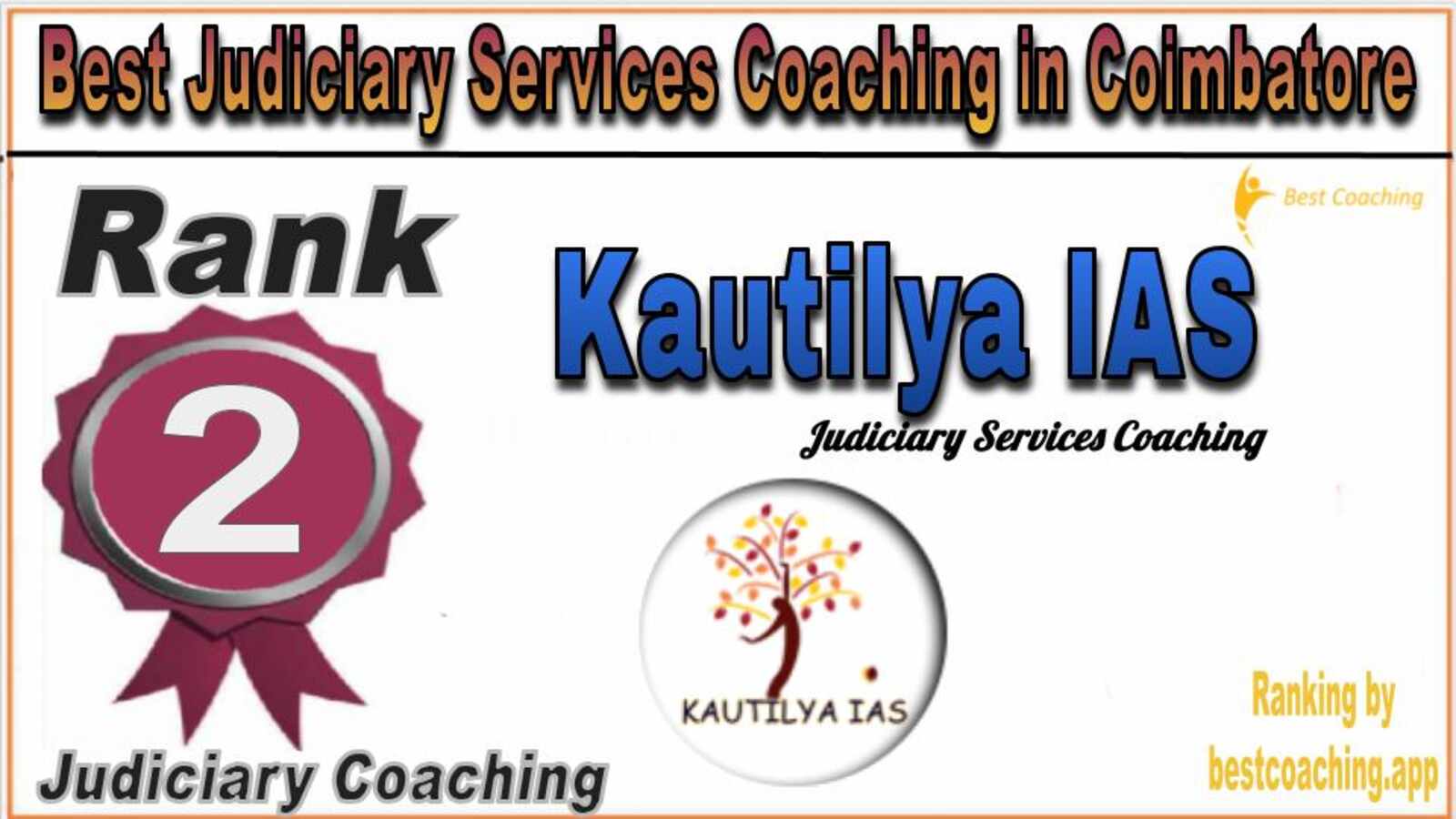 Kautilya IAS Judiciary Services Coaching in Coimbatore