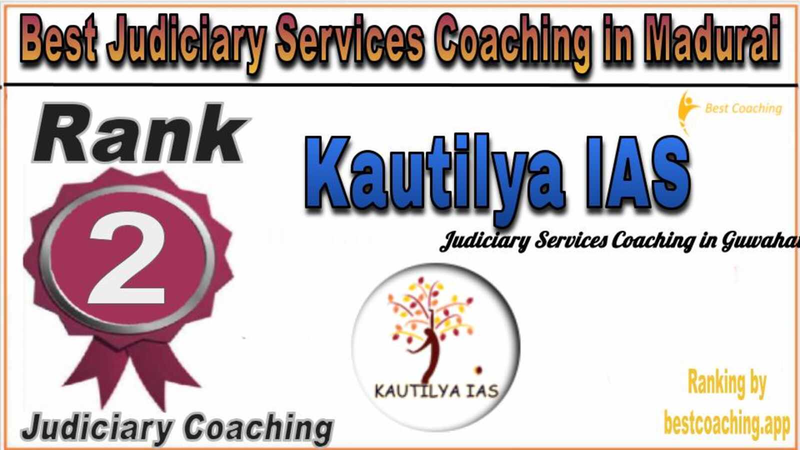 Kautilya IAS Judiciary Services Coaching in Madurai