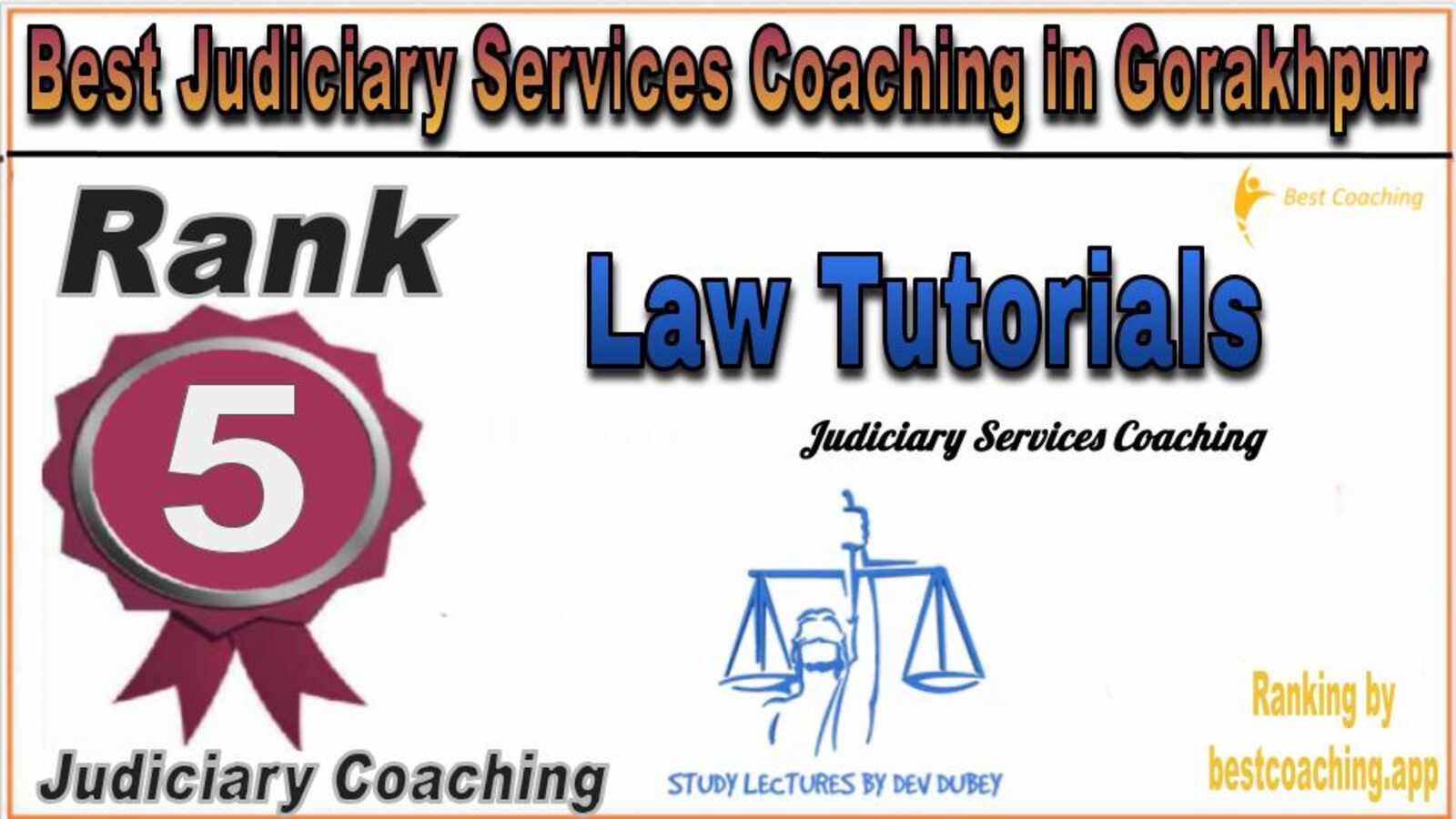 Law Tutorials Judiciary Services Coaching in Gorakhpur
