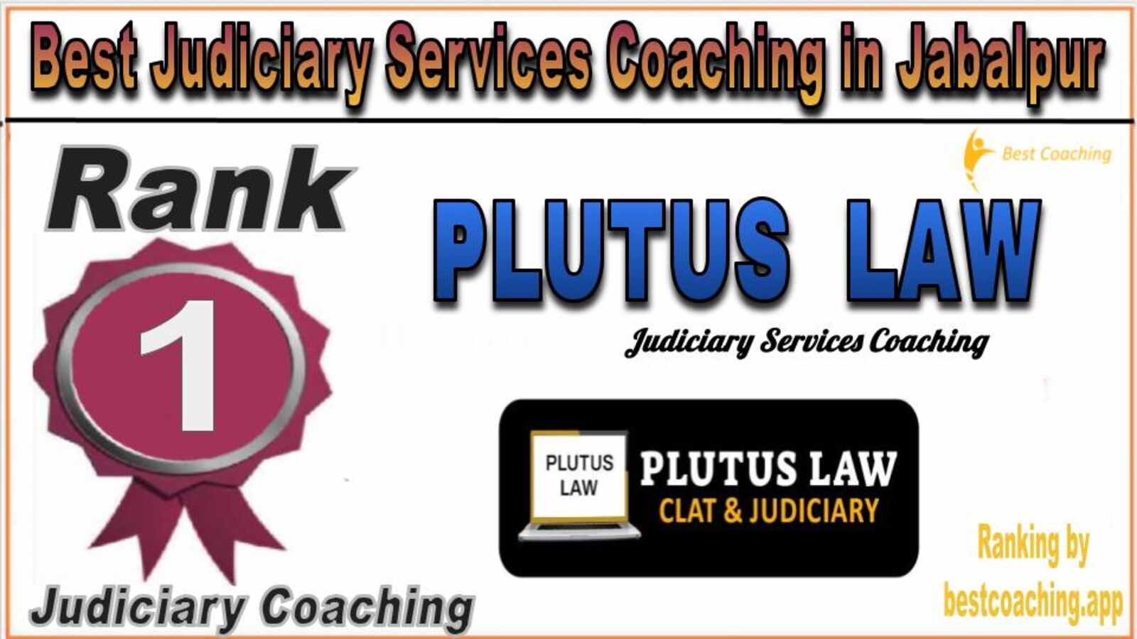 Plutus LAW Judiciary Services Coaching in Jabalpur