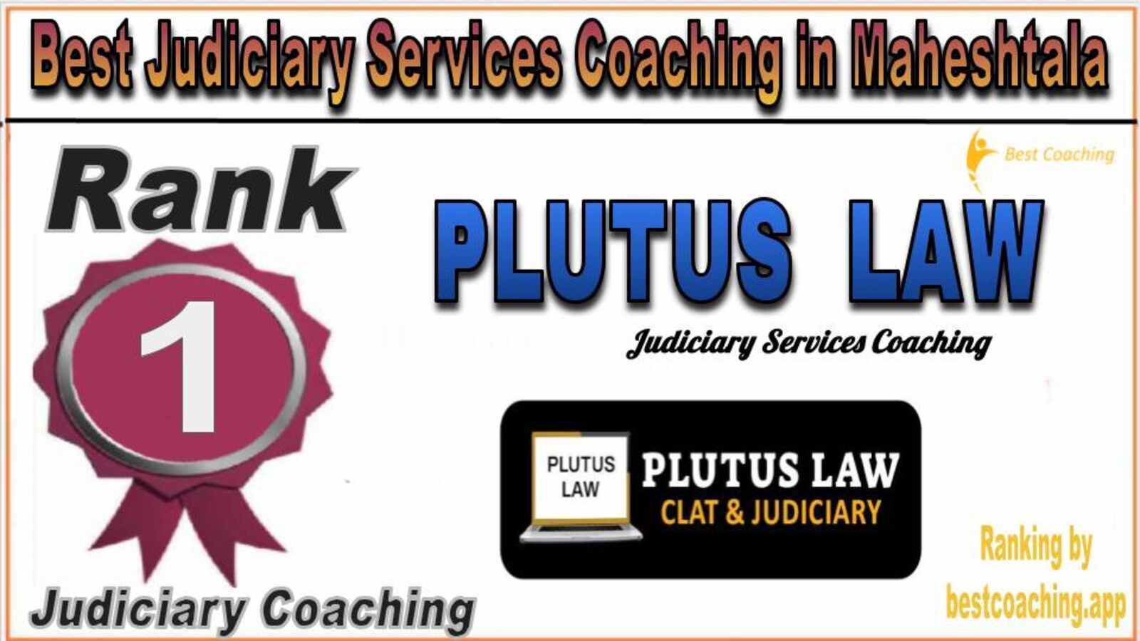 Plutus LAW Judiciary Services Coaching in Maheshtala