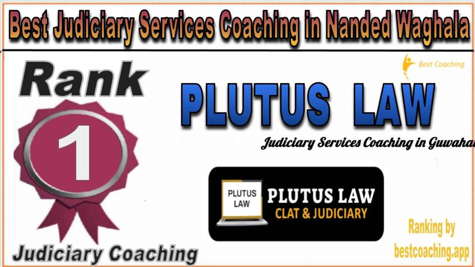 Plutus LAW Judiciary Services Coaching in Nanded Waghala