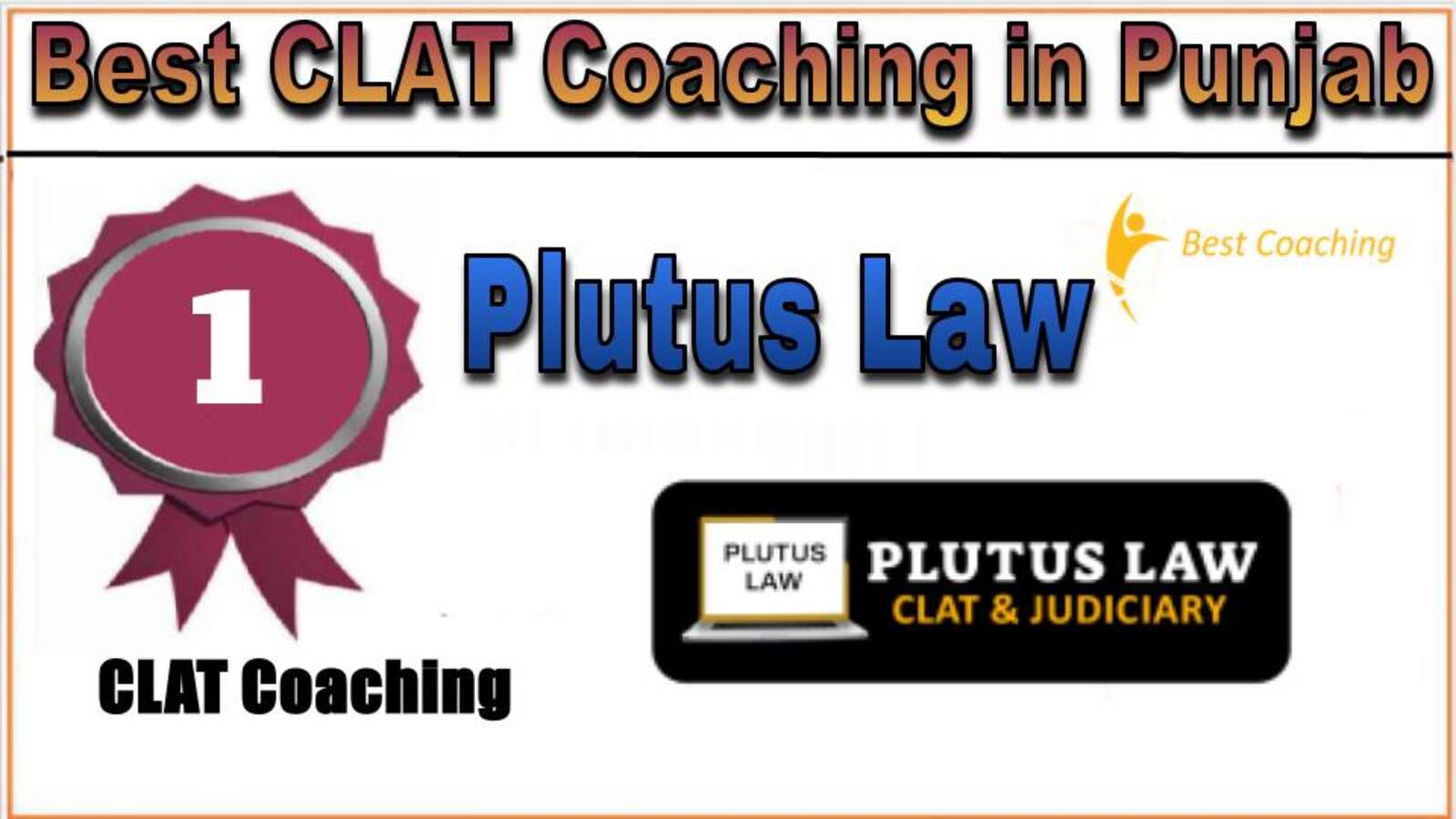 Rank 1 Plutus l CLAT Coaching in Punjab