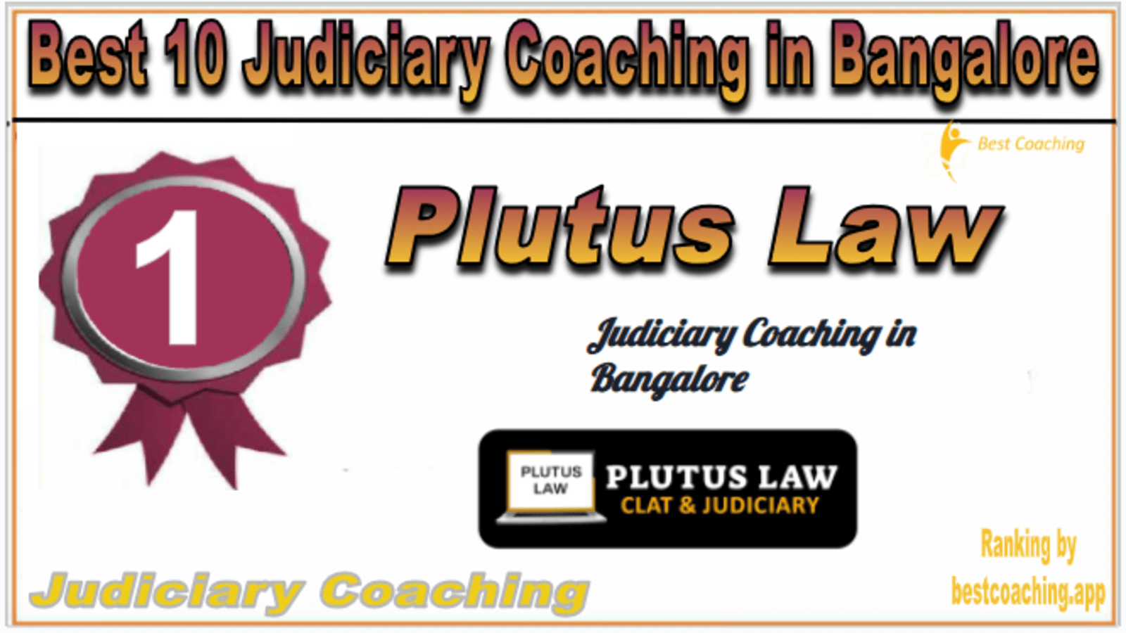 Rank 1. Plutus Law - Best Judiciary Coaching in Bangalore