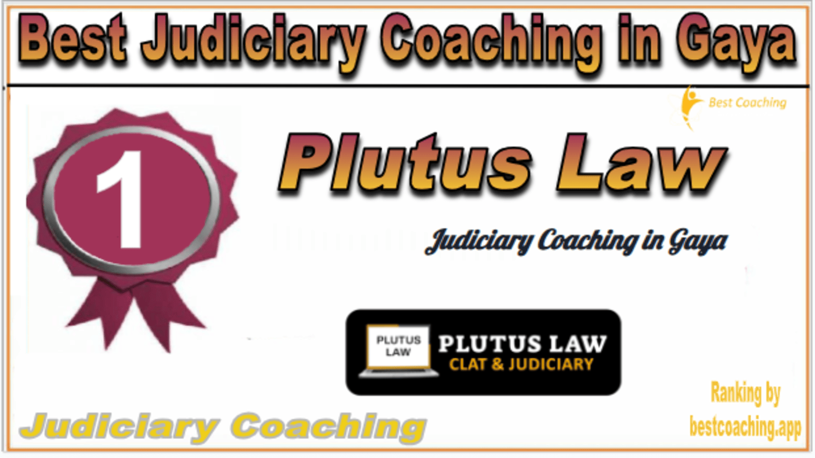 Rank 1. Plutus Law Best Judiciary Services Coaching in Gaya