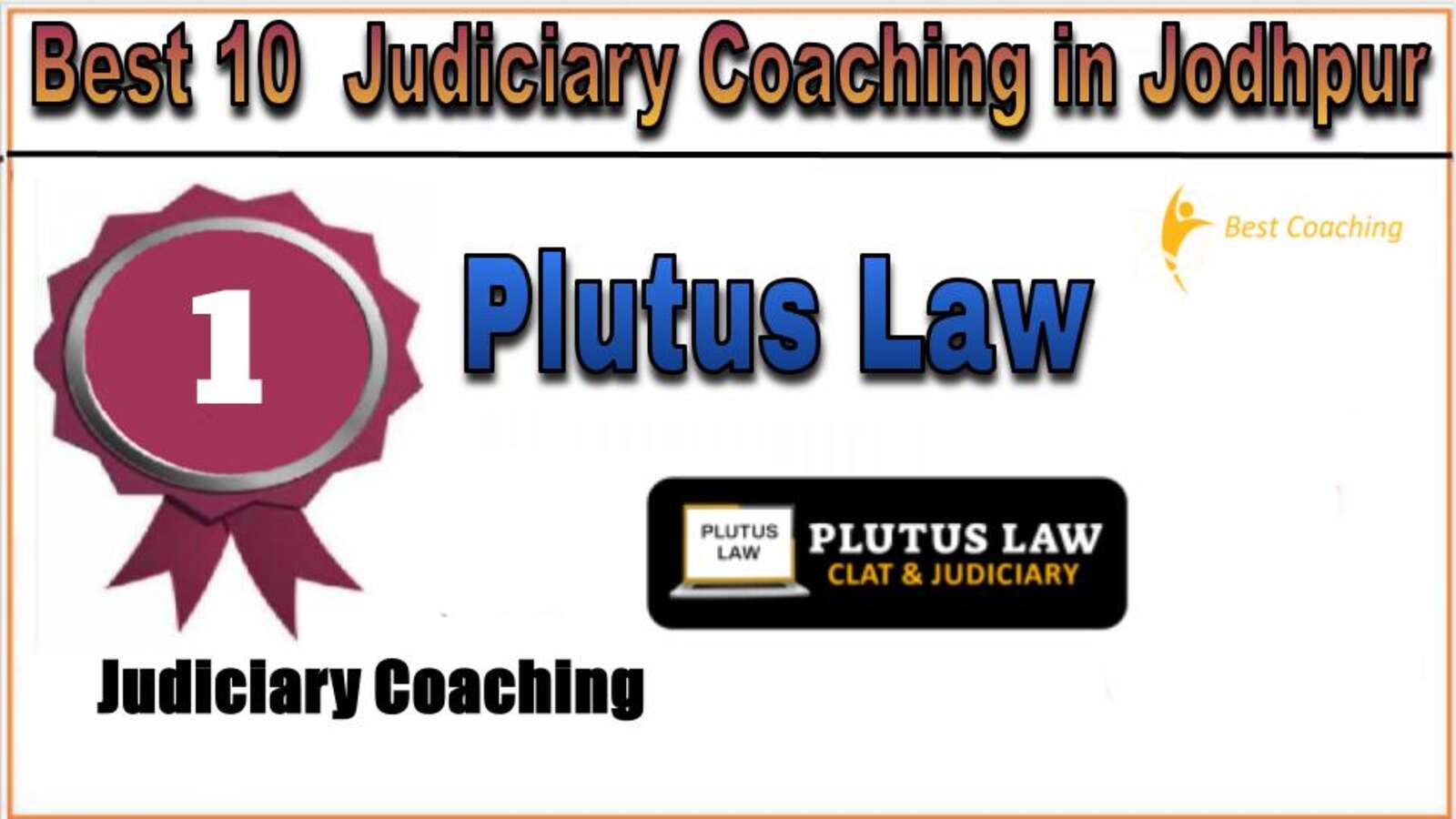 Rank 1. Plutus Law Best Judiciary Services Coaching in Jodhpur