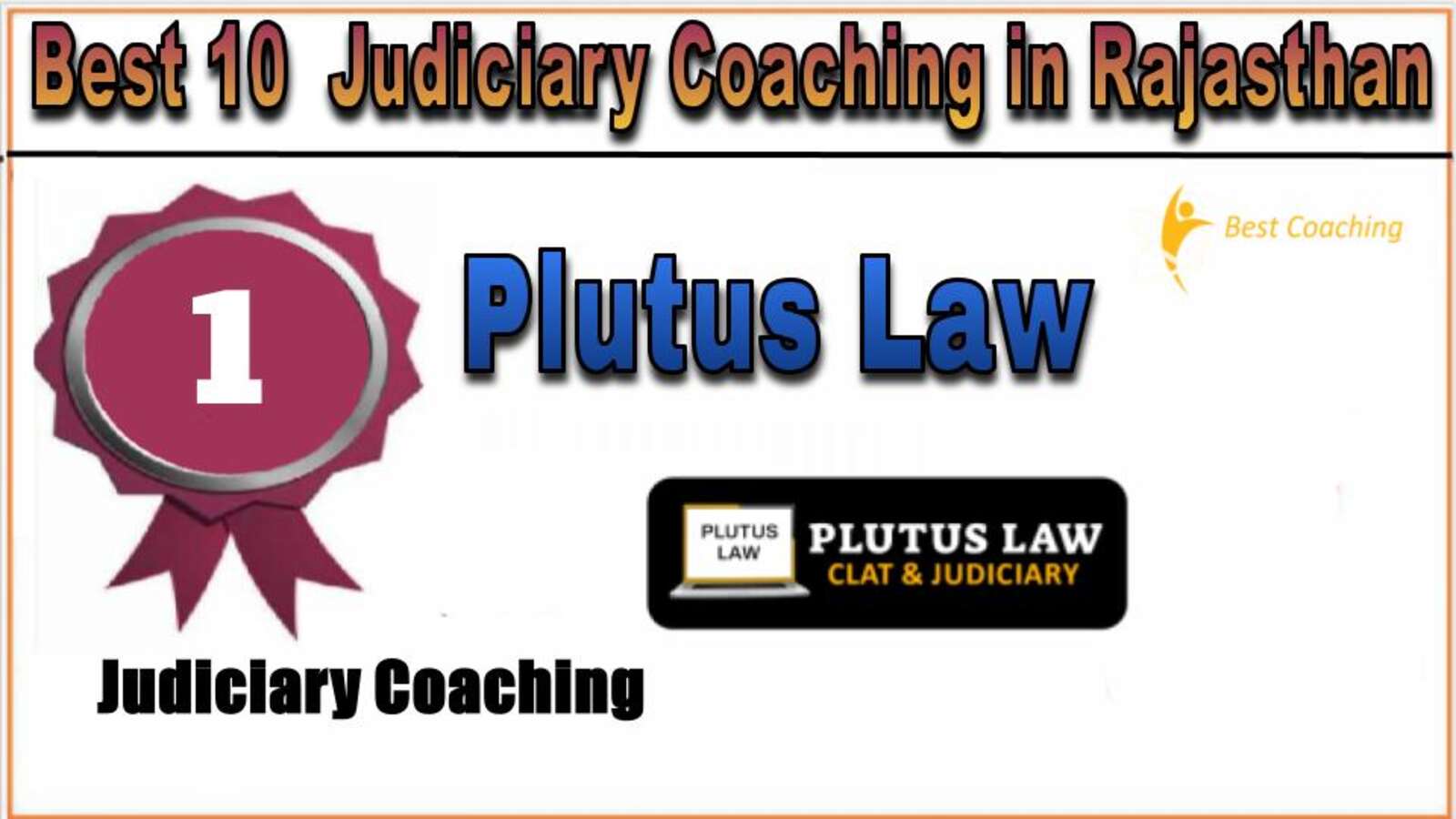 Rank 1. Plutus Law Best Judiciary Services Coaching in Rajasthan