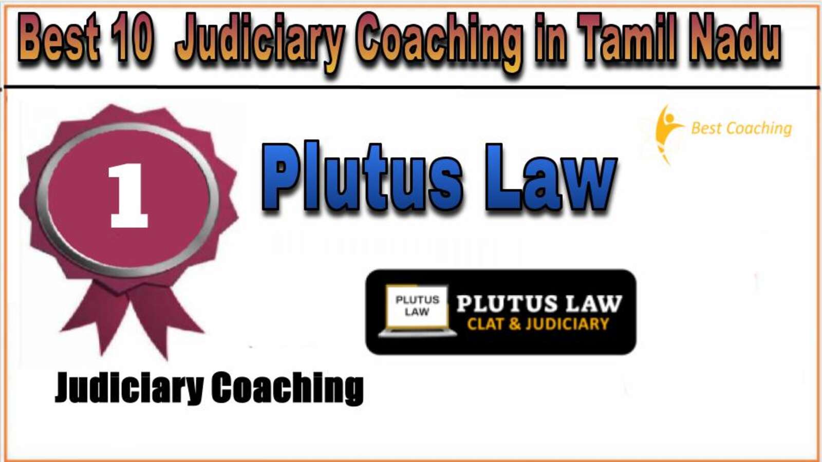Rank 1. Plutus Law Best Judiciary Services Coaching in Tamil Nadu