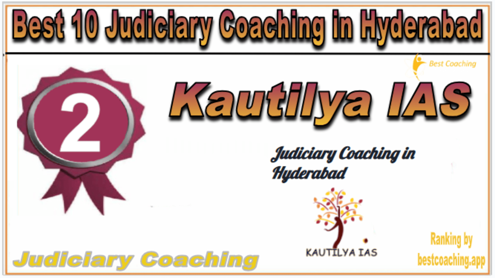Rank 2. Kautilya IAS - Best Judiciary Coaching in Hyderabad Rank 2. Kautilya IAS - Best Judiciary Coaching in Hyderabad