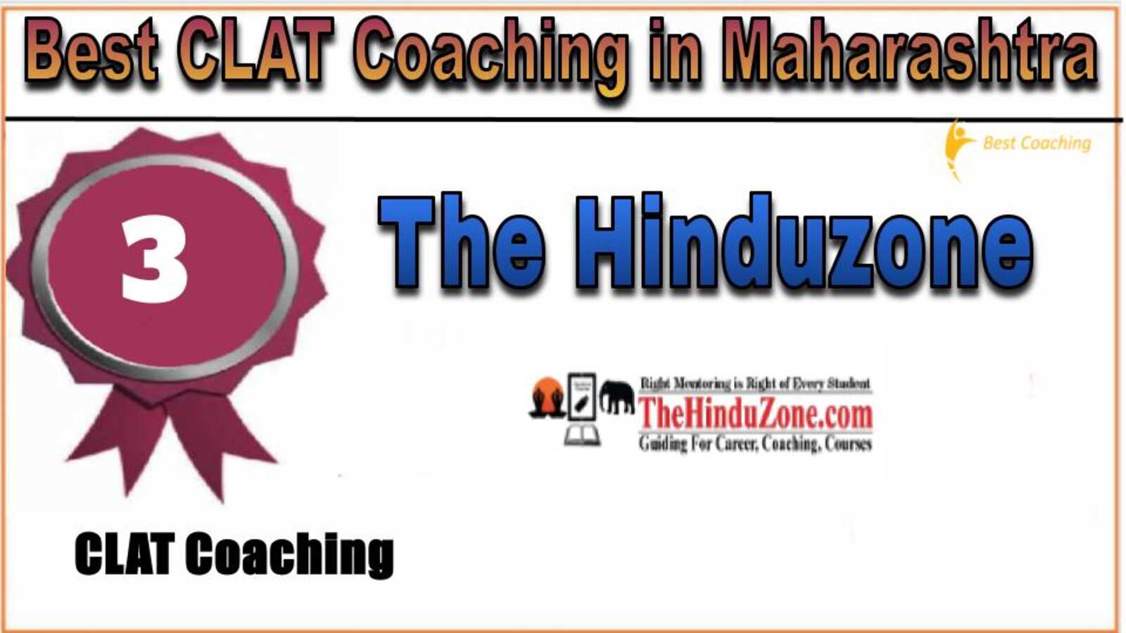 Rank 3. TheHinduzone CLAT Coaching in Maharashtra