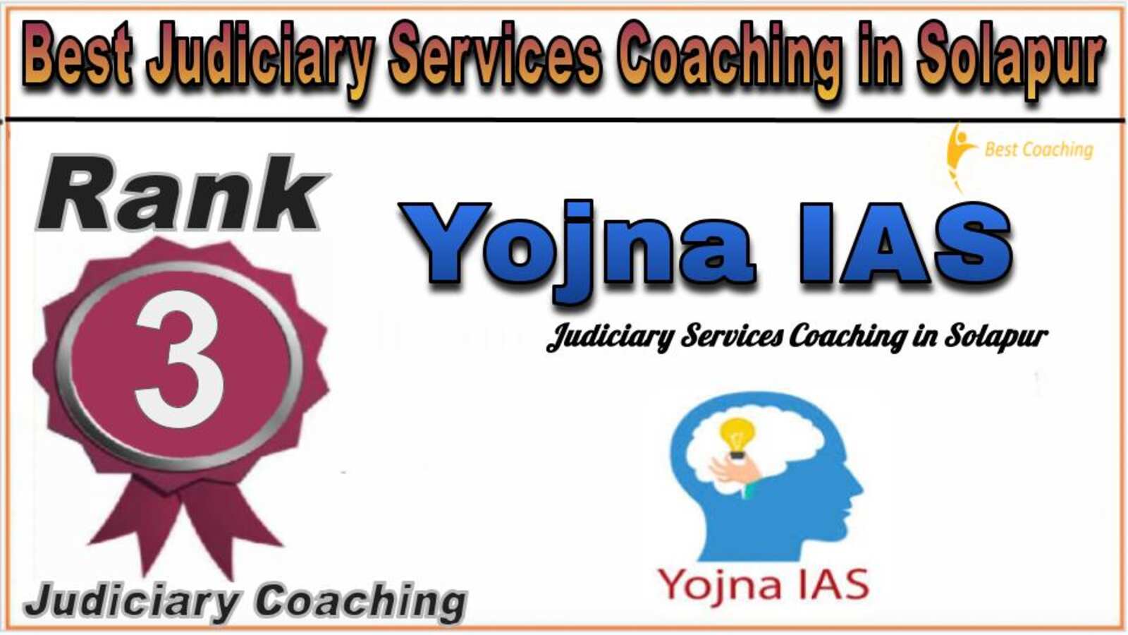 Rank 3. Yojna IAS Best Judiciary Services Coaching in Solapur