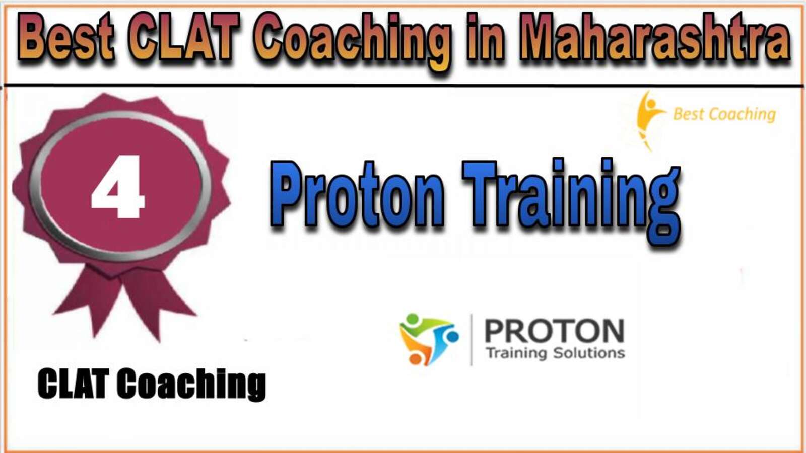 Rank 4. Proton Training Solutions CLAT Coaching in Maharashtra
