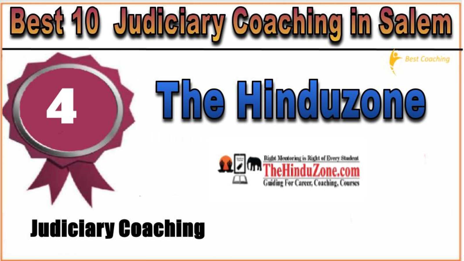 Rank 4. The Hinduzone IAS Best Judiciary Services Coaching in Salem