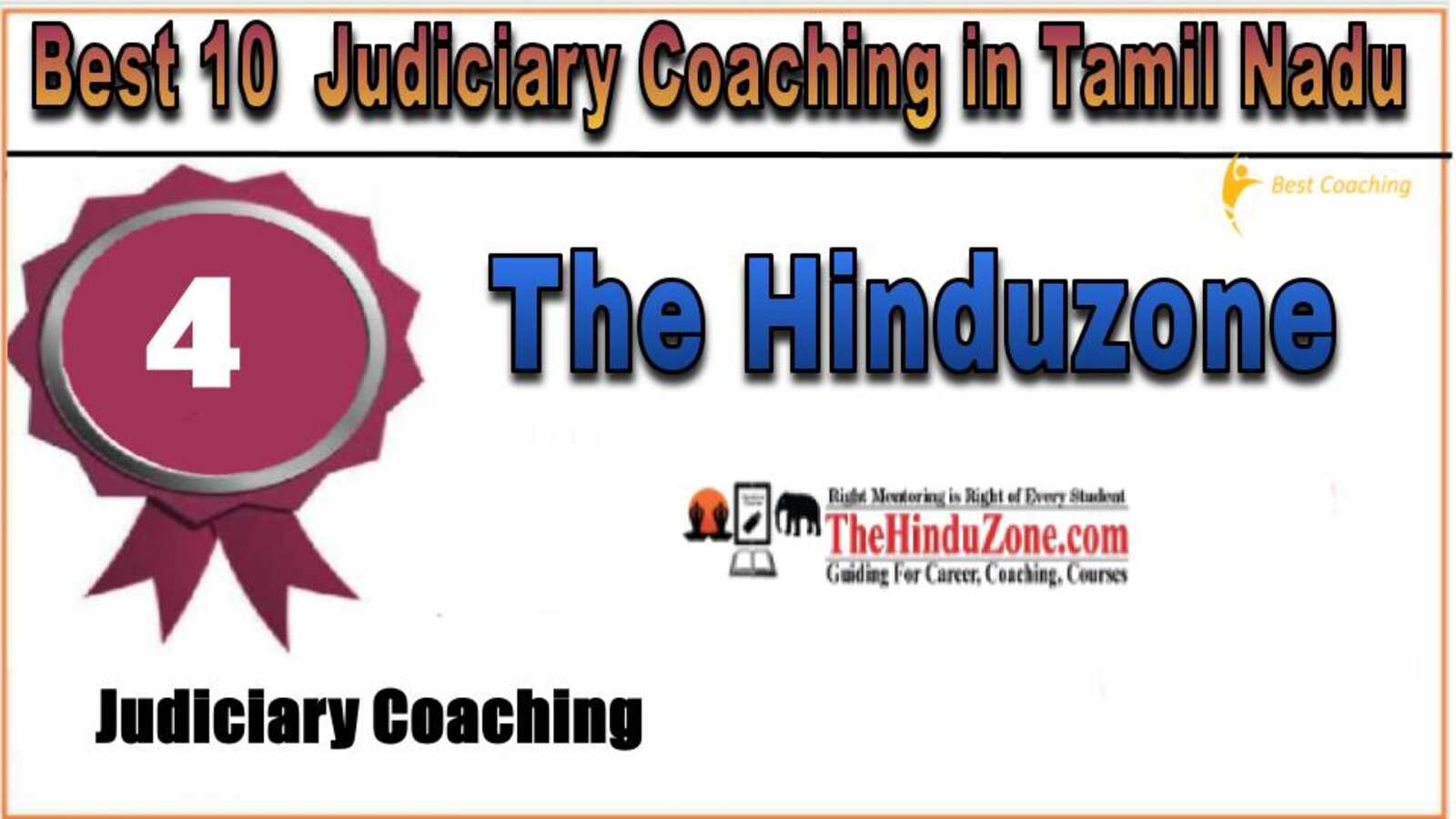 Rank 4. The Hinduzone IAS Best Judiciary Services Coaching in Tamil Nadu