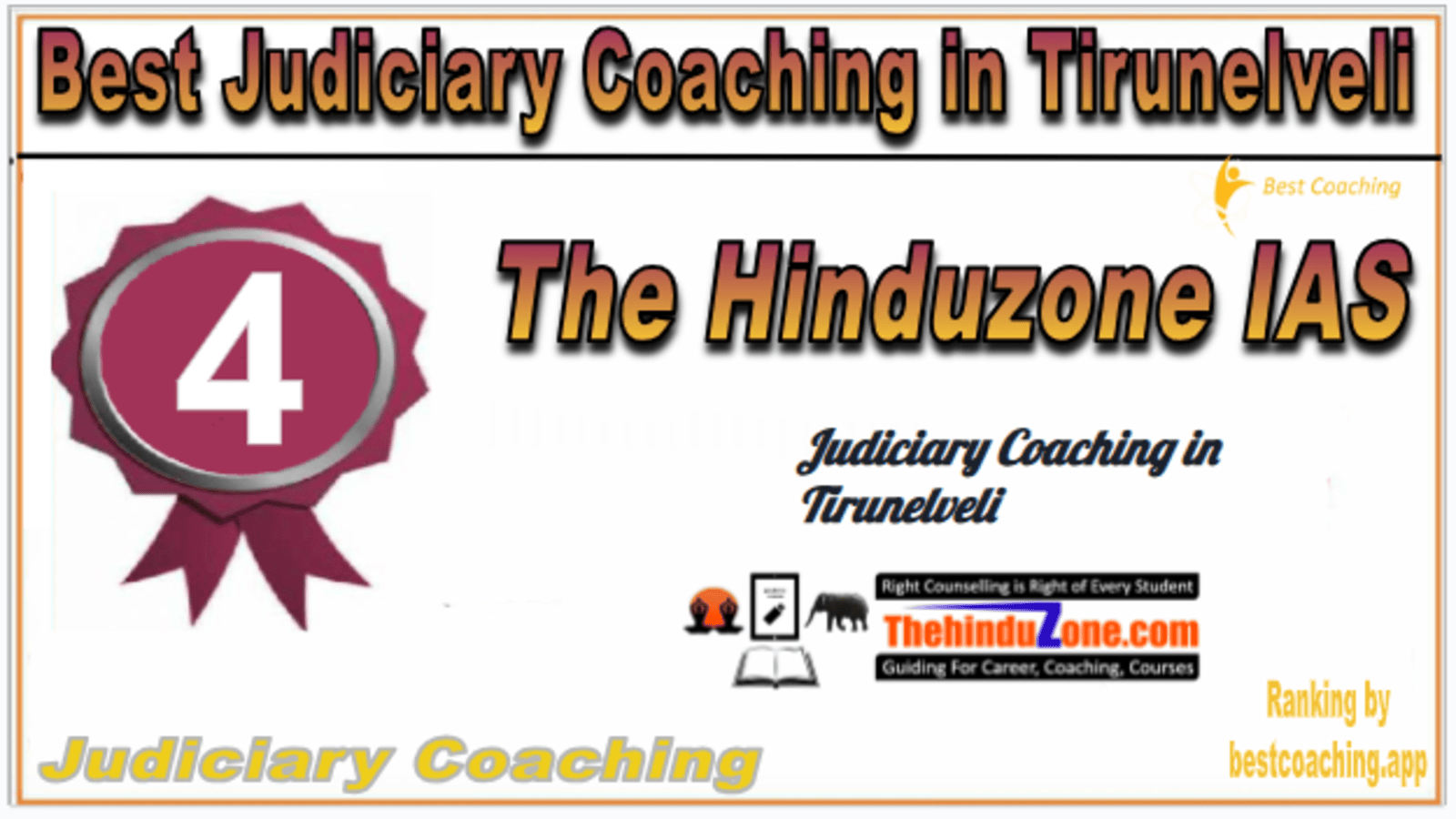 Rank 4. The Hinduzone IAS Best Judiciary Services Coaching in Tirunelveli