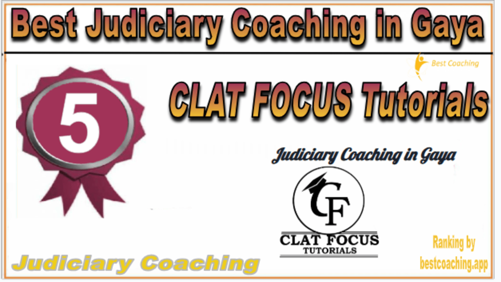Rank 5. CLAT FOCUS Tutorials Top Best Judiciary Services Coaching in Gaya