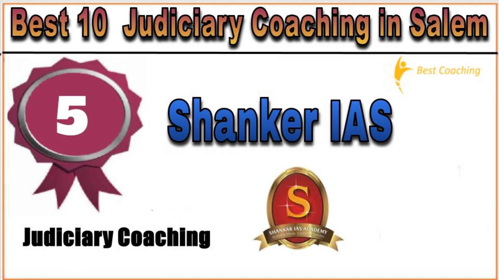 Rank 5. Shanker IAS Academy Top Best Judiciary Services Coaching in Salem
