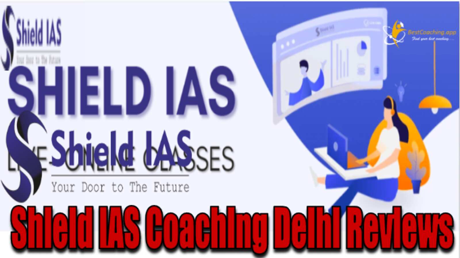 Shield IAS Coaching Institute Delhi