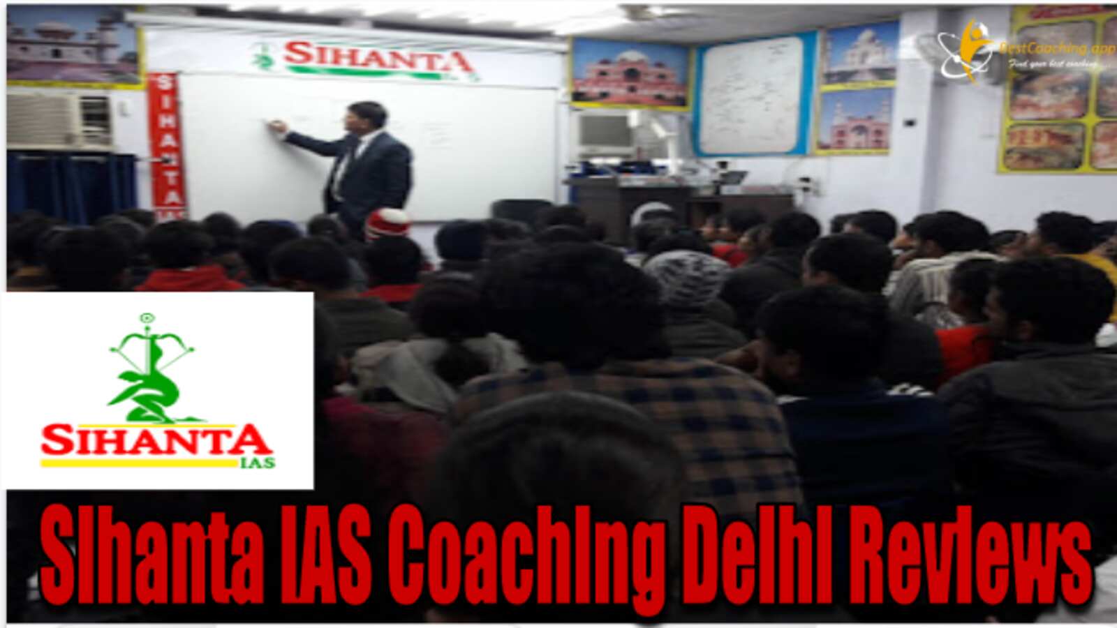 Sihanta IAS Coaching Institute Delhi Reviews