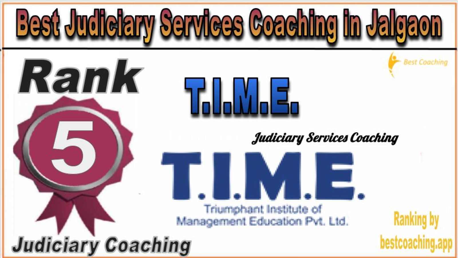 T.I.M.E. Judiciary Services Coaching in Jalgaon